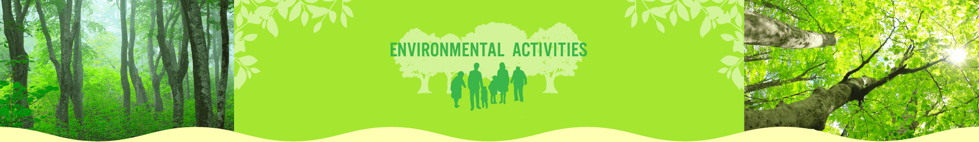 ENVIRONMENTAL ACTIVITIES 環境への取り組み